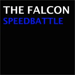 Speedbattle - Single by The Falcon album reviews, ratings, credits