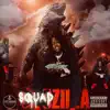 SQUADzilla album lyrics, reviews, download