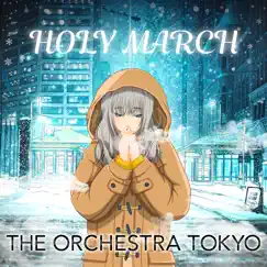 Holy March (Off Vocal Version) Song Lyrics