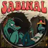 Sabinal - Single album lyrics, reviews, download