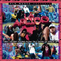 La Aplico (feat. 24 Stackup) - Single by Ceky Viciny, Young Flow & Tali Goya album reviews, ratings, credits