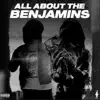 All About the Benjamins (feat. HNR AVP) - Single album lyrics, reviews, download