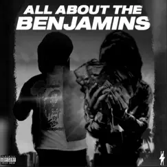 All About the Benjamins (feat. HNR AVP) Song Lyrics