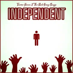 Independent - Single by Travis Haren & The Real Young Swagg album reviews, ratings, credits