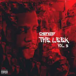 The Leek, Vol. 8 by Chief Keef album reviews, ratings, credits