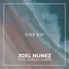 Seven Seas (feat. Shirley Clamp) - Single album lyrics, reviews, download