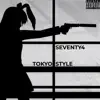 Tokyo Style - Single album lyrics, reviews, download
