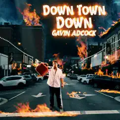 Down Town Down Song Lyrics