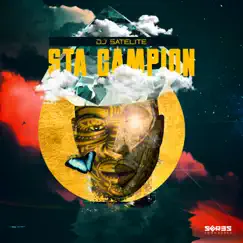 Sta Campion - Single by DJ Satelite album reviews, ratings, credits