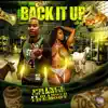 Back It Up (feat. Diamond the Body) - Single album lyrics, reviews, download