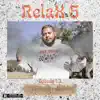 Relax 5 album lyrics, reviews, download