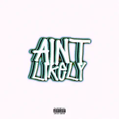 Ain't Likely by Goulla Hoop album reviews, ratings, credits