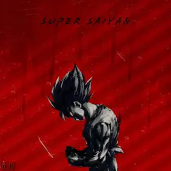 Super Saiyan - Single by Mufasa Rex album reviews, ratings, credits