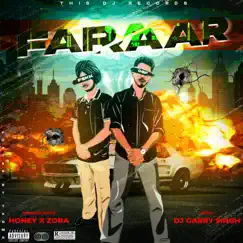 Faraar - Single by Zora, Honey & DJ Garry Singh album reviews, ratings, credits
