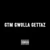 Gtm Gwolla Gettaz album lyrics, reviews, download