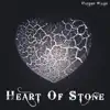 Heart of Stone - Single album lyrics, reviews, download