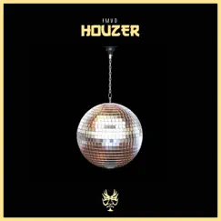 Houzer - Single by IMVD album reviews, ratings, credits