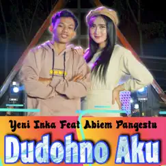 Dudohno Aku (feat. Abiem Pangestu) Song Lyrics