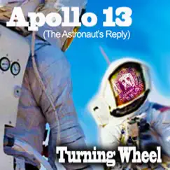 Apollo 13 (The Astronaut's Reply) Song Lyrics