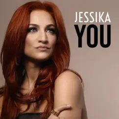 You - Single by Jessika album reviews, ratings, credits