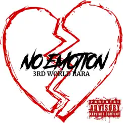 No Emotion - Single by 3rd World Rara album reviews, ratings, credits