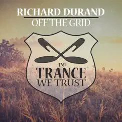 Off the Grid - Single by Richard Durand album reviews, ratings, credits