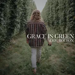 Grace Is Green Song Lyrics
