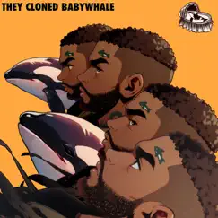 They Cloned Babywhale by 2ndchancesimpkins album reviews, ratings, credits