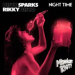 Night Time - EP by Disco Sparks album reviews, ratings, credits