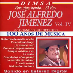 José Alfredo Jimenez, Vol. IV by José Alfredo Jiménez album reviews, ratings, credits