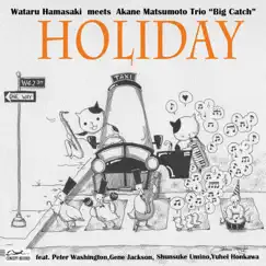 Holiday by Wataru Hamasaki & Akane Matsumoto album reviews, ratings, credits