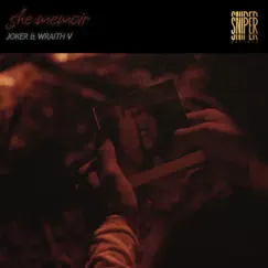 She: Memoir - Single by Joker390P & Wraith V album reviews, ratings, credits