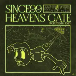 Heaven's Gate - Single by Since99 album reviews, ratings, credits