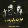 Evidências (Funknejo Remix) - Single album lyrics, reviews, download