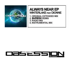 Always Near - EP by Winterlake, Dionne & Eufeion album reviews, ratings, credits
