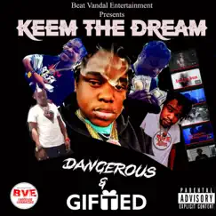 Dangerous & Gifted by Keem the Dream album reviews, ratings, credits