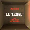 Lo Tengo - Single album lyrics, reviews, download