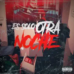 Es Solo Otra Noche - Single by Nicobainn album reviews, ratings, credits