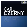 Carl Czerny: Preliminary School of Finger Dexterity, Op. 636 album lyrics, reviews, download