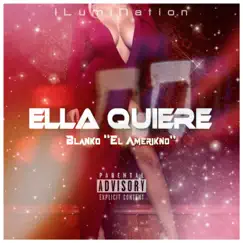Ella Quiere - Single by Blanko 