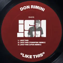 Like This - Single by Don Rimini album reviews, ratings, credits