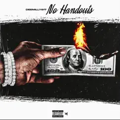 No Handouts - Single by Deemilly617 album reviews, ratings, credits