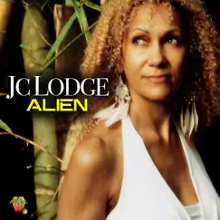 Alien (Short Version) - Single by JC Lodge album reviews, ratings, credits