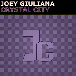Crystal City - Single by Joey Giuliana album reviews, ratings, credits