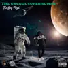 The Uncool Superhuman album lyrics, reviews, download