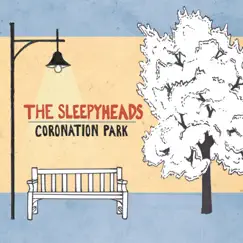 Coronation Park - Single by The Sleepyheads album reviews, ratings, credits