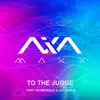 To the Judge (feat. Schmorgle & Liel Bar-Z) - Single album lyrics, reviews, download