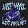Sleep Paralysis - Single album lyrics, reviews, download