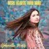 More Hearts Than Mine - Single album lyrics, reviews, download