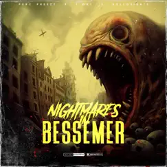 Nightmares in Bessemer (feat. Perc Pheezy) - Single by T-Way and HolloSights album reviews, ratings, credits